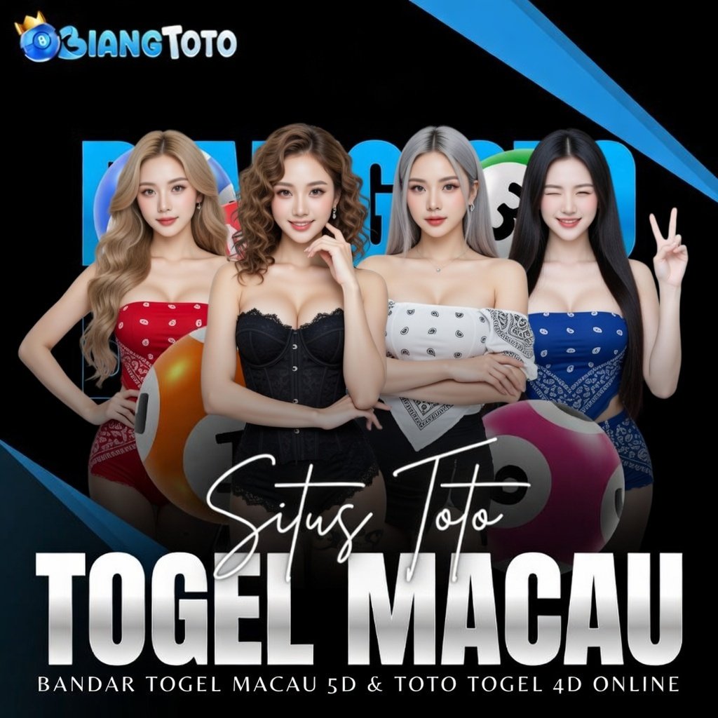 BIANGTOTO ❂ Situs Toto Togel 4D Togel Macau Panduan Link Toto4D Gacor