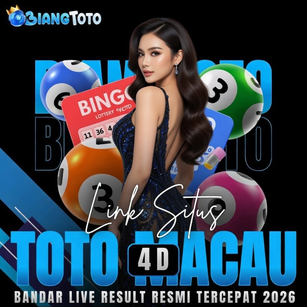 BIANGTOTO 🀄️ Situs Slot Gacor 2026 Ft Link Toto Togel 4D Macau Gacor Jamin 
